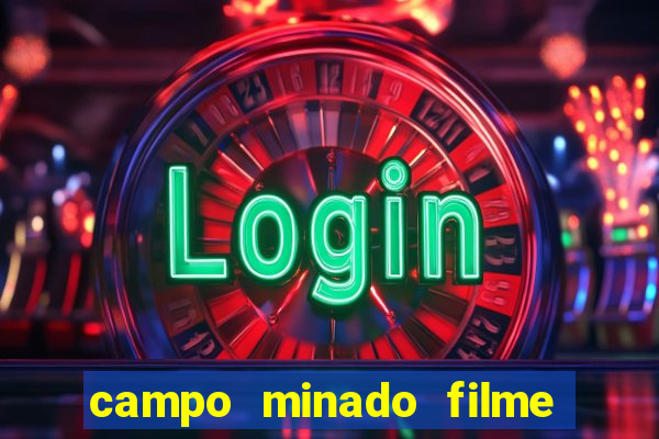 campo minado filme final explicado